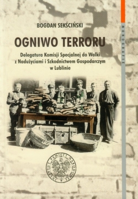 Ogniwo terroru - Bogdan Sekściński