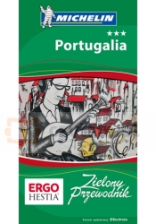 Portugalia. Zielony Przewodnik. Wydanie 3Portugal. Le Guide Vert - Opracowanie zbiorowe