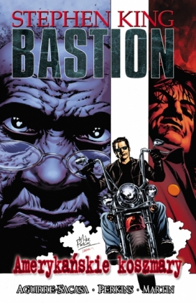 Bastion. Amerykański koszmar. Tom 2 - Stephen King