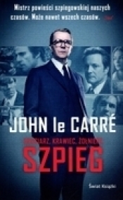 Druciarz Krawiec Żołnierz Szpieg - John le Carré