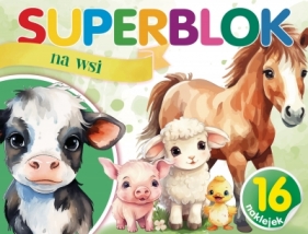 Superblok na wsi - Opracowanie zbiorowe