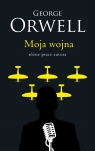 Moja wojna George Orwell