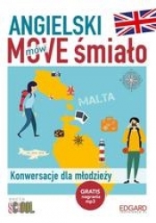 Angielski MOVE śmiało. Konwersacje dla młodzieży (Uszkodzona okładka) - Dorota Kondrat