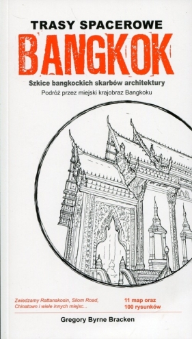 Trasy spacerowe Bangkok - Gregory Byrne Bracken