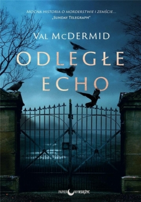 Karen Pirie T.1 Odległe echo - Val McDermid