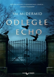 Karen Pirie T.1 Odległe echo - Val McDermid