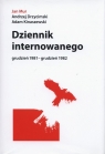 Dziennik internowanego grudzień 1981-grudzień 1982 Mur Jan, Drzycimski Andrzej, Kinaszewski Adam