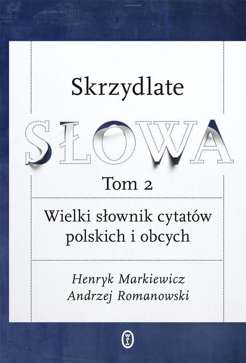 Skrzydlate słowa Tom 2