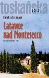Latawce nad Montesecco - Jaumann Bernhard