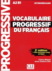 Vocabulaire progressif intermediare livre +CD3ed A2 B1 - Goliot-Lete Anne, Miquel Claire