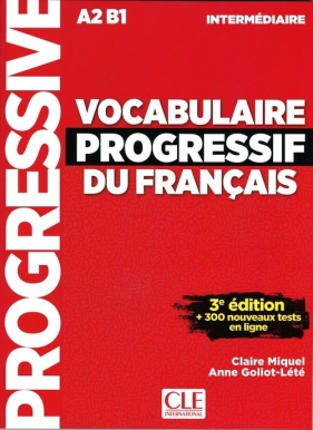 Vocabulaire progressif intermediare livre +CD3ed A2 B1 - Claire Miquel, Anne Goliot-Lete