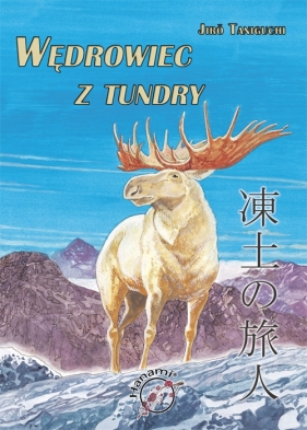 Wędrowiec z tundry - Taniguchi Jiro