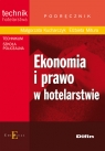 Ekonomia i prawo w hotelarstwie Podręcznik Technikum Szkoła policealna Kucharczyk Małgorzata, Mitura Elżbieta