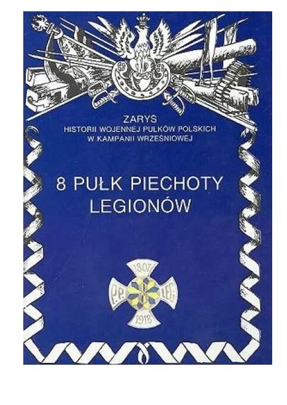 8 Pułk Piechoty Legionów