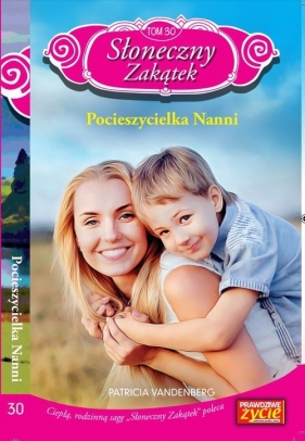 Słoneczny zakątek Tom 30 Pocieszycielka Nanni - Patricia Vandenberg