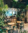 Designed for Coffee Chris van Uffelen