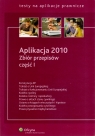 Aplikacja 2010 Zbiór przepisów część 1