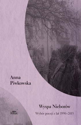 Wyspa Nieborów - Piwkowska Anna