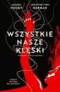 Wszystkie nasze klęski. Villains. Tom 2 - Amanda Foody, Christine Lynn Herman