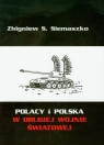 Polacy i Polska w drugiej wojnie światowej Siemaszko Zbigniew S.