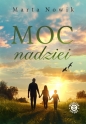Moc nadziei - Marta Nowik