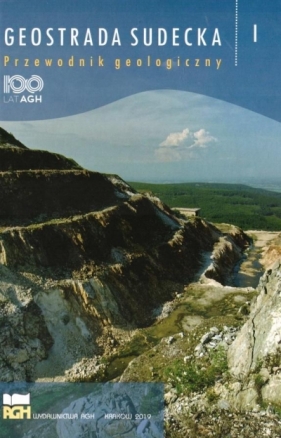Geostrada Sudecka - Przewodnik geologiczny - Praca zbiorowa