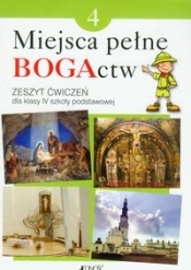 Miejsca pełne BOGActw 4 Religia Zeszyt ćwiczeń (Uszkodzona okładka) - Kondrak Elżbieta, Parszewska Ewelina