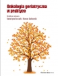 Onkologia Geriatryczna - Katarzyna Broczek, Roman Dubiański