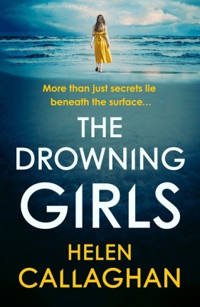 The Drowning Girls - Callaghan Helen