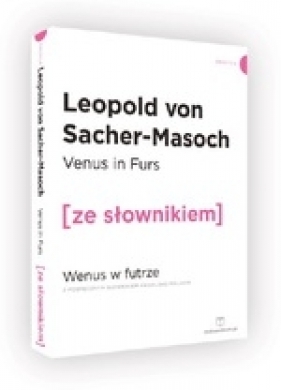 Venus in Furs / Wenus w Futrze (ze słownikiem) - Leopold von Sacher-Masoch