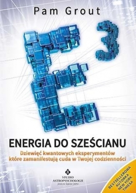 Energia do sześcianu - Pam Grout