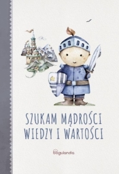 Szukając mądrości wiedzy i wartości - Alfred Jan Palla