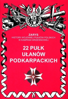 22 Pułk Ułanów Podkarpackich - Wojciechowski Jerzy S.