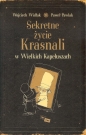 Sekretne życie Krasnali w Wielkich Kapeluszach - Wojciech Widłak, Paweł Pawlak