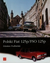 Polski Fiat 125p/FSO 125p - Podbielski Zdzisław