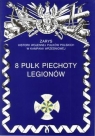  8 pułk piechoty legionów (wyd. 2021)