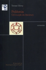Polifonia Od muzyki do literatury