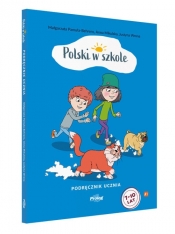Polski w szkole. Podręcznik ucznia - Anna Mikulska, Justyna Wrona, Małgorzata Pamuła-Behrens