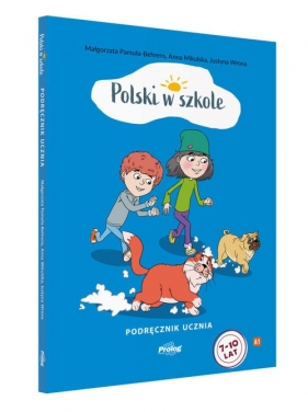 Polski w szkole. Podręcznik ucznia - Anna Mikulska, Justyna Wrona, Pamuła-Behrens Małgorzata