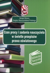 Czas pracy i zadania nauczyciela w świetle przepisów prawa oświatowego - <br />