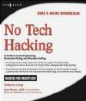 No Tech Hacking Johnny Long, J Long