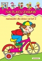 Na placu zabaw Malowanki dla dzieci od lat 2 - Opracowanie zbiorowe