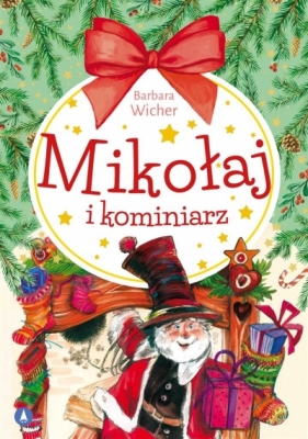 Mikołaj i kominiarz - Barbara Wicher