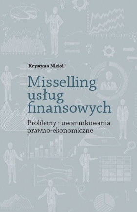 Misselling usług finansowych - Krystyna Nizioł