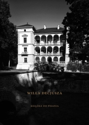 Willa Decjusza Książka do pisania - Paweł Łyżwiński