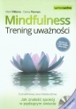 Mindfulness. Trening uważności z płytą CD - Mark Williams, Danny Penman