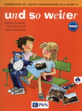 und so weiter. Nowa edycja 4. Podręcznik + CD. - Marta Kozubska, Ewa Krawczyk, Zastapiło Lucyna