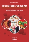 Hipercholesterolemia Styl życia | Dieta | Leczenie Cichocka Aleksandra