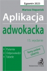 Aplikacja adwokacka 2023. Pytania, odpowiedzi, tabele + dostęp do testów Mariusz Stepaniuk