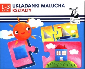 Kapitan Nauka. Układanki malucha - Kształty